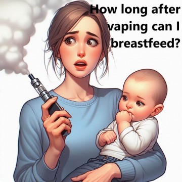 How Long After Vaping Can I Breastfeed?