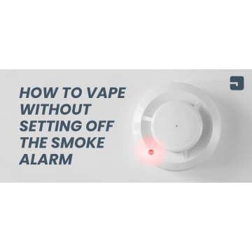 How to Vape Without Setting Off Smoke Alarm