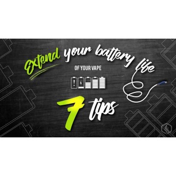 7 Tips To Prolong The Life Of Your Vaporizer Battery